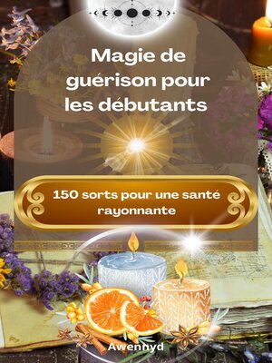 cover image of Magie de guérison pour les débutants